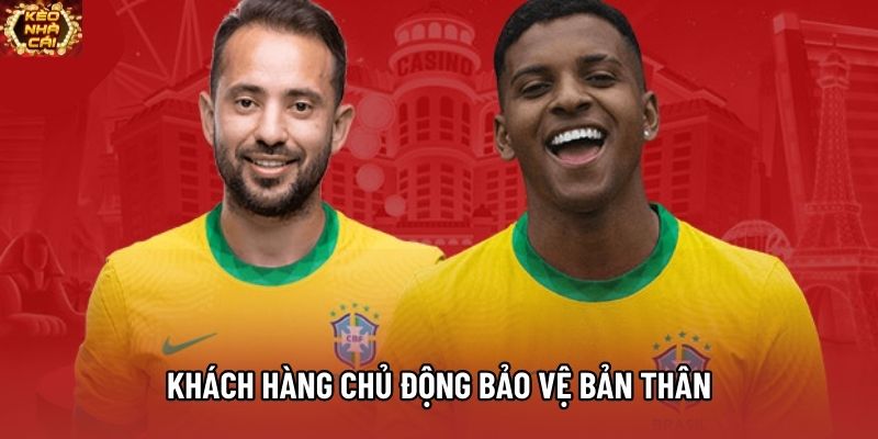 Khách hàng chủ động bảo vệ bản thân Khách hàng chủ động bảo vệ bản thân